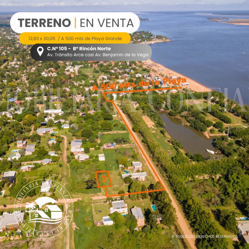 C.N° 105: Terreno en B° Rincón Norte, a 500 mts de la Playa