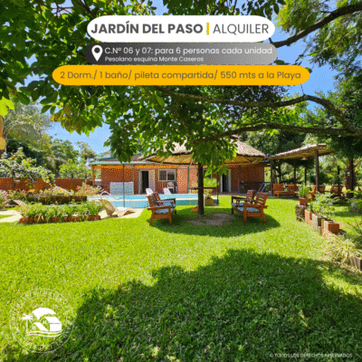 C.Nº 06 y 07: Complejo Jardín del Paso - Para 6 personas c/u