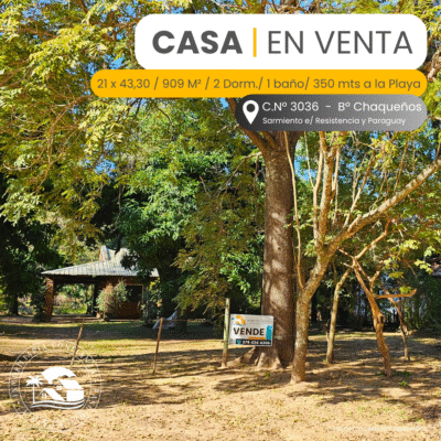 C.N° 3036: Casa con GRAN terreno en B° Chaqueños